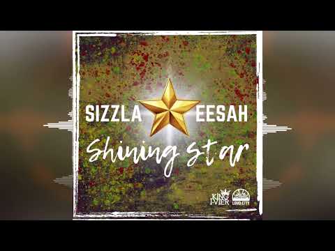 Sizzla & Eesah - Shining Star [ing I-Vier Music / Loud City] 2025