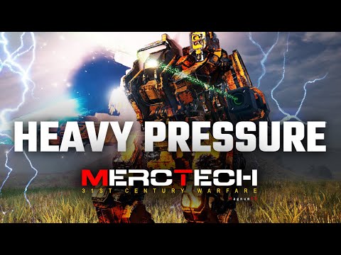 Under Heavy Pressure - Mechwarrior 5: Mercenaries MercTech Episode 17