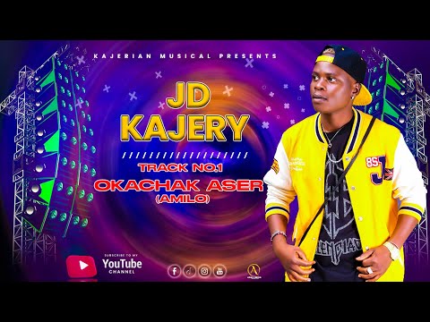 OKACHAK ASER(AMILO) BY JD KAJERY OFFICIAL AUDIO