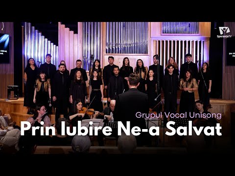 Prin iubire ne-a salvat | UniSong