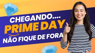 ? AMAZON PRIME DAY: Tudo que Você Precisa Saber para ECONOMIZAR MUITO!