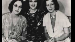 The Boswell Sisters - Sleep, come on and take me (1932)