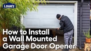 How to Install a Wall Mounted Garage Door Opener: A Step-by-Step Guide