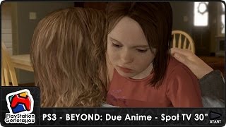 PS3 - BEYOND: Due Anime - Spot TV 30" Italia (2013)