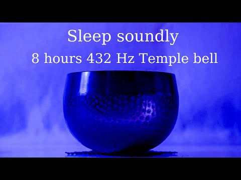 Sleep soundly with 8 hours of 432 Hz Temple bell - black screen after 5 minutes