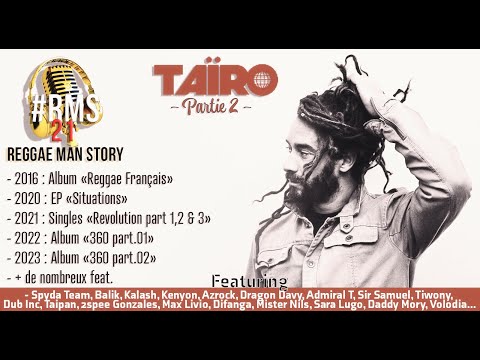 #RMS21 Partie 2 -  Taïro  de 2013 à 2023