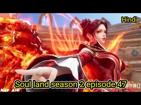 Soul land season 2 episode 47 explain Hindi anime #anime #suolland #ytshortsindia