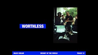 WORTHLESS Music Video