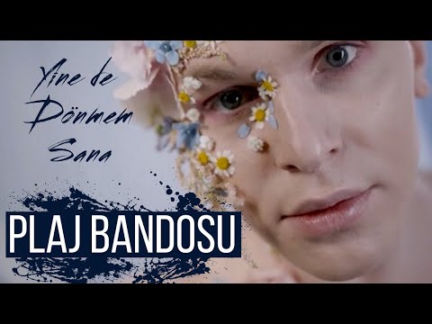 YİNE DE DÖNMEM SANA - Plaj Bandosu -(Barış Sökmen Cover) Klip