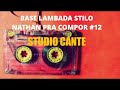 BASE LAMBADA STILO NATHAN PRA COMPOR 12