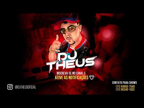 BAILE DJ THEUS x Presença Vip - Feat DJ THEUS, Mc Teu, Mc Jr SP, Mc Lk (DJ Theus)