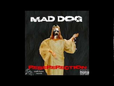 Mad Dog - Pop A Perk