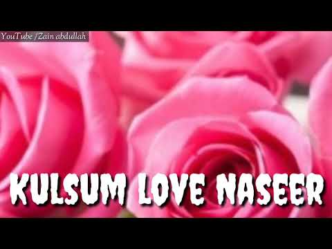 Kulsum Nasser Name WhatsApp status 😍😍😘😘😘