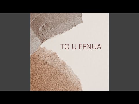 TO U FENUA