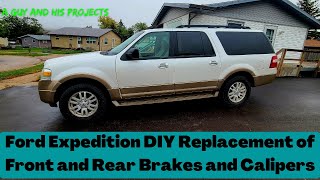 Ford Expedition Replacing Front and Rear Brakes and Calipers Callahan Drilled/Slotted. Any Good