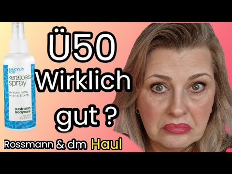 Rossmann & dm Neuheiten Ü50 – Wirklich gut? 4 Käufe im Test + Live im Markt