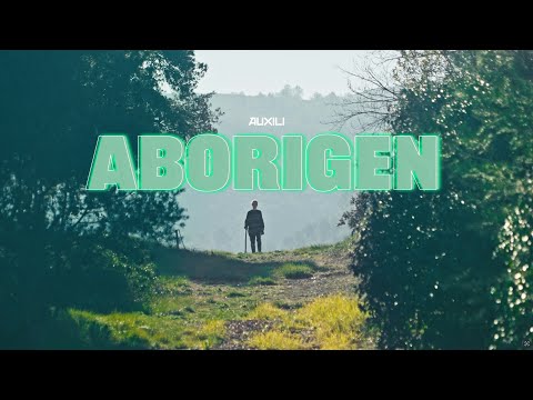 AUXILI - ABORIGEN | Prod. Pxllt (Videoclip oficial)
