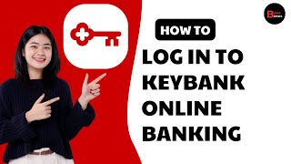 How To Login To KeyBank Online Banking