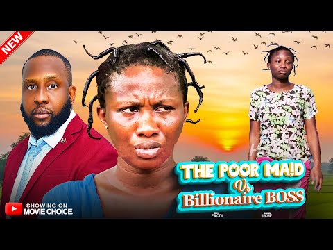 THE BILLIONAIRE BOSS & THE POOR MAID (Full Movie) - SONIA/RAY | Latest 2025 Nollywood Full Movie