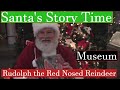 Santa's Story Time: Rudolph The Red Nosed ...