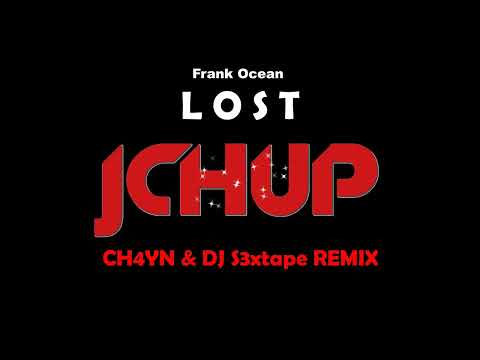 Frank Ocean - Lost Remix (CH4YN & DJ S3xtape Bootleg) [HYPER TECHNO | DANCE | EDM | TRANCE | TIKTOK]