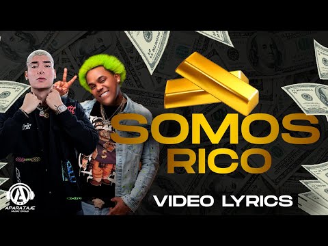Deny K X El Cherry scom - Somos Rico (Video Lyrics)