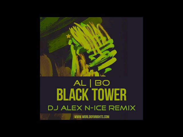 Al L Bo - Black Tower (Dj Alex N-Ice Remix)