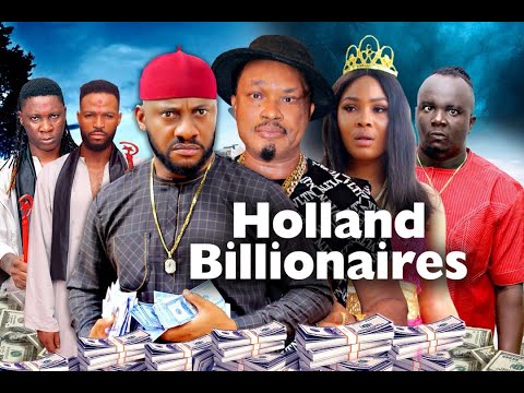 HOLLAND BILLIONAIRES SEASON 4 - (New Movie) YUL EDOCHIE 2020 Latest Nigerian Nollywood Movie Full HD