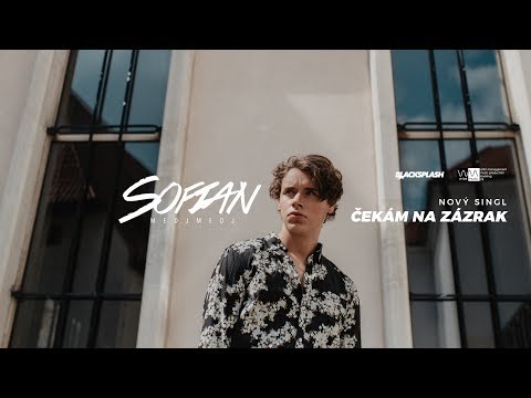 Sofian Medjmedj - Čekám na zázrak (Official Video)