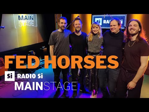 RADIO Si MAIN STAGE - FED HORSES - Koncert