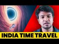 India Time Travel?! 🕓🚀🕢 | Madan Gowri | Tamil | MG