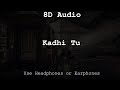 Kadhi Tu (8D Audio) - Mumbai Pune Mumbai | Romantic Marathi Songs | Swapnil Joshi, Mukta Barve