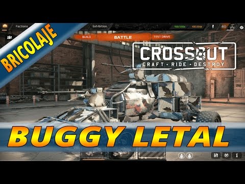 CROSSOUT ESPAÑOL | BUGGY LETAL