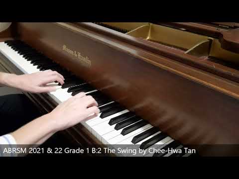 The Swing by Chee-Hwa Tan (ABRSM 2021 & 22 Grade 1 B:2)