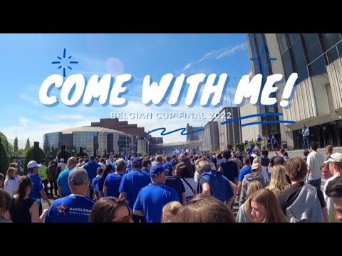 Come With Me! to the Belgian Cup Final 2022