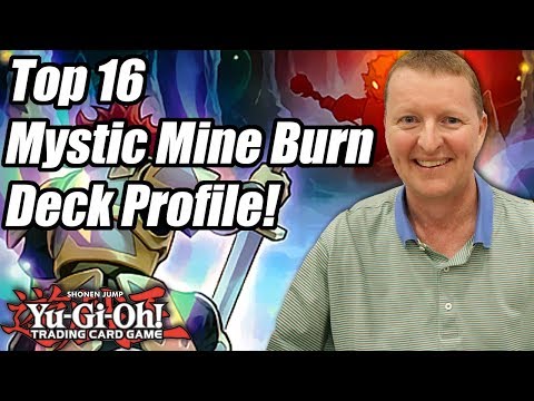 Yu-Gi-Oh! Pro-Play Tour Orlando Top 16 Mystic Mine Burn Deck Profile! ft. Jeff Leonard!