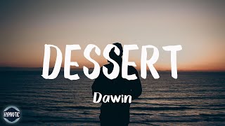 Dawin Dessert They can imitate you...