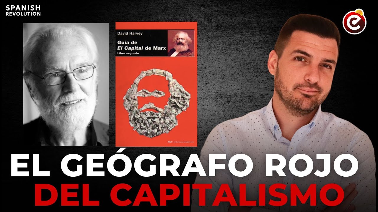EL URBANISTA ROJO 🔺 El geógrafo marxista más conocido de todos los tiempos 😳 David Harvey