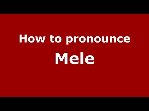 How to pronounce Mele (Argentine Spanish/Argentina) - PronounceNames.com