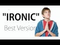 Bo Burnham - "IRONIC" (Best version) 