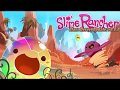 关于 Slime Rancher  电脑  DLC 的游戏实况视频