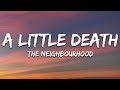 The Neighbourhood A Little Death Lyrics