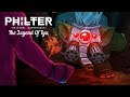 Philter - The Legend Of Iya 