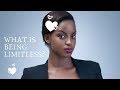 BEING LIMITLESS