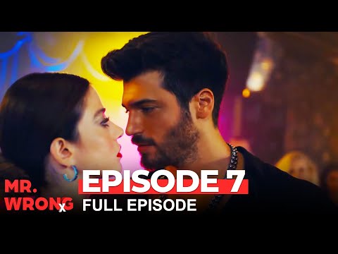 Mr. Wrong Episode 7 (Bay Yanlis English) - (Extended Version)