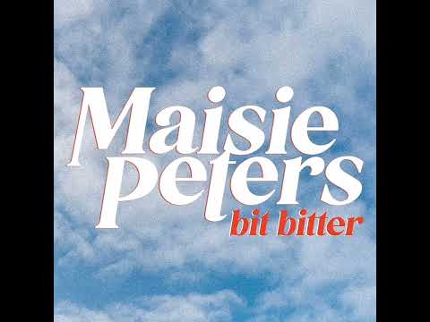 MAISIE PETERS || BIT BITTER (WAV)