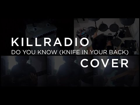 KillRadio - Do You Know (Knife In Your Back) | Cover