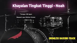 Download lagu Khayalan Tingkat Tinggi - NOAH | Drumless Song mp3 Download lagu Khayalan Tingkat Tinggi - NOAH | Drumless Song mp3
