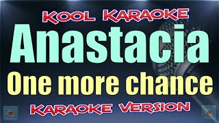 Anastacia - One more chance (Karaoke version) VT