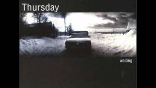 Thursday - Streaks In The Sky